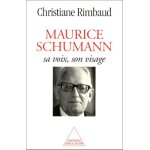 Maurice schumann - sa voix, son visage