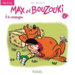 Max et bouzouki - tome 4 - a la campagne