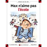 Max n'aime pas l'�cole