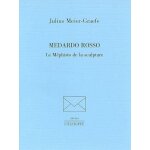 Medardo rosso le mephisto de la sculpture