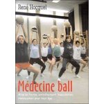 Mdecine ball - mise en forme, entranement, musculation, rducation pour tout age