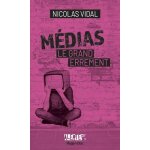 Mdias, le grand errement - comment lire la carte routire de la pense unique ?