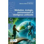 M�diation, ecologie, environnement et intelligence artificielle