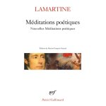 M�ditations po�tiques - nouvelles m�ditations po�tiques - (suivies de) po�sies diverses