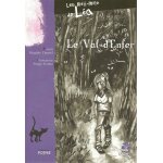 Les m�li - m�lo de l�a - le val d'enfer - roman