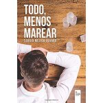Melich �lvaro, s: todo, menos marear : amemos cuanto queramo
