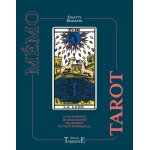 Mémo tarot - les rencontres ou associations des arcanes du tarot de marseille Mémo tarot - les rencontres ou associations des arcanes du tarot de marseille