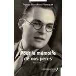 Pour la mmoire de nos pres