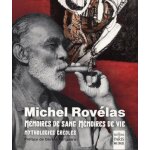 Mmoires de sang, mmoires de vie - mythologies croles