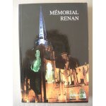 M�morial ernest renan - actes des colloques de tr�guier, lannion, perros - guirec, brest et rennes