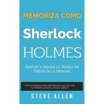 Memoriza como sherlock holmes