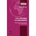 M�nages a lubumbashi - h�bergement des parents et vie domestique