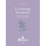 Le m�nage au naturel - ingr�dients biod�gradables, locaux ou z�ro d�chet