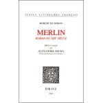 Merlin - roman du xiiie siecle