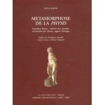 M�tamorphose de la physis - giordano bruno : infinit� des mondes, vicissitudes des choses, sagesse h�ro�que ...