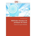M�thodes d'analyse de pratiques de classe - utilisation du logiciel transana