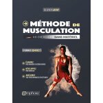 Méthode de musculation - 110 exercices sans matériel Méthode de musculation - 110 exercices sans matériel