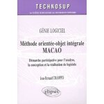 Methode orientee - objet integrale macao - demarche participative pour l'analyse, la conception et la ...