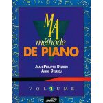 Ma methode de piano vol 1 / recueil + cd