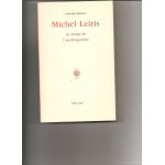 Michel leiris, en marge de l'autobiographie