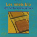Les miels bio - des nectars bienfaiteurs