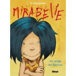 Mirabelle (bd) - mi - ange, mi - d�mon