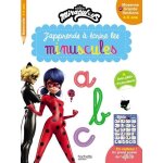 Miraculous j'apprends a ecrire les minuscules moyenne et grande sections Miraculous j'apprends a ecrire les minuscules moyenne et grande sections