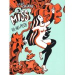 Miss va - nu - pied Miss va - nu - pied