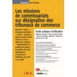Les missions de commissariats sur d�signation des tribunaux de commerce