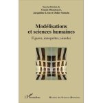 Mod�lisations et sciences humaines - figurer, interpr�ter, simuler