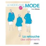 Le mod�lisme de mode - tome 7, la retouche des v�tements