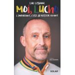 Moi, lucho