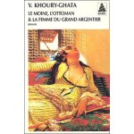 Le moine, l'ottoman et la femme du grand argentier Le moine, l'ottoman et la femme du grand argentier
