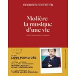 Moli�re, la musique d'une vie - le r�cit imaginaire de dorimond (2 cd audio)