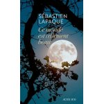 Ce monde est tellement beau