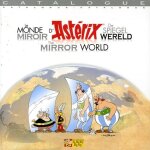 Le monde miroir d'ast�rix - edition trilingue fran�ais - anglais - flamand