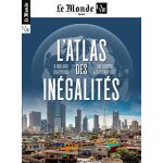 Monde / la vie hs n 43 : l'atlas des inegalites