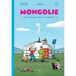 Mongolie - mon chameau s'appelle charlotte