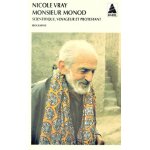 Monsieur monod - scientifique, voyageur et protestant