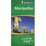 Montpellier - le guide vert 2008
