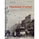 Montral d'antan - a travers la carte postale ancienne