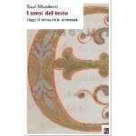 Mordenti, r: i sensi del testo. saggi di critica della lette