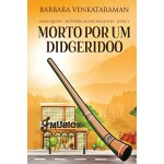Morto por um didgeridoo