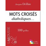Mots crois�s diaboliques - 100 grilles