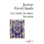 Les mots, la mort, les sorts