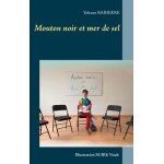 Mouton noir et mer de sel