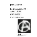 Le mouvement anarchiste en france - tome 2