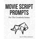 Movie script prompts for the c Movie script prompts for the c