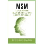 Msm - le cha�non manquant a une sant� optimale