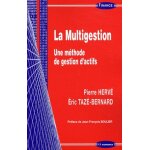 La multigestion - une m�thode de gestion d'actifs